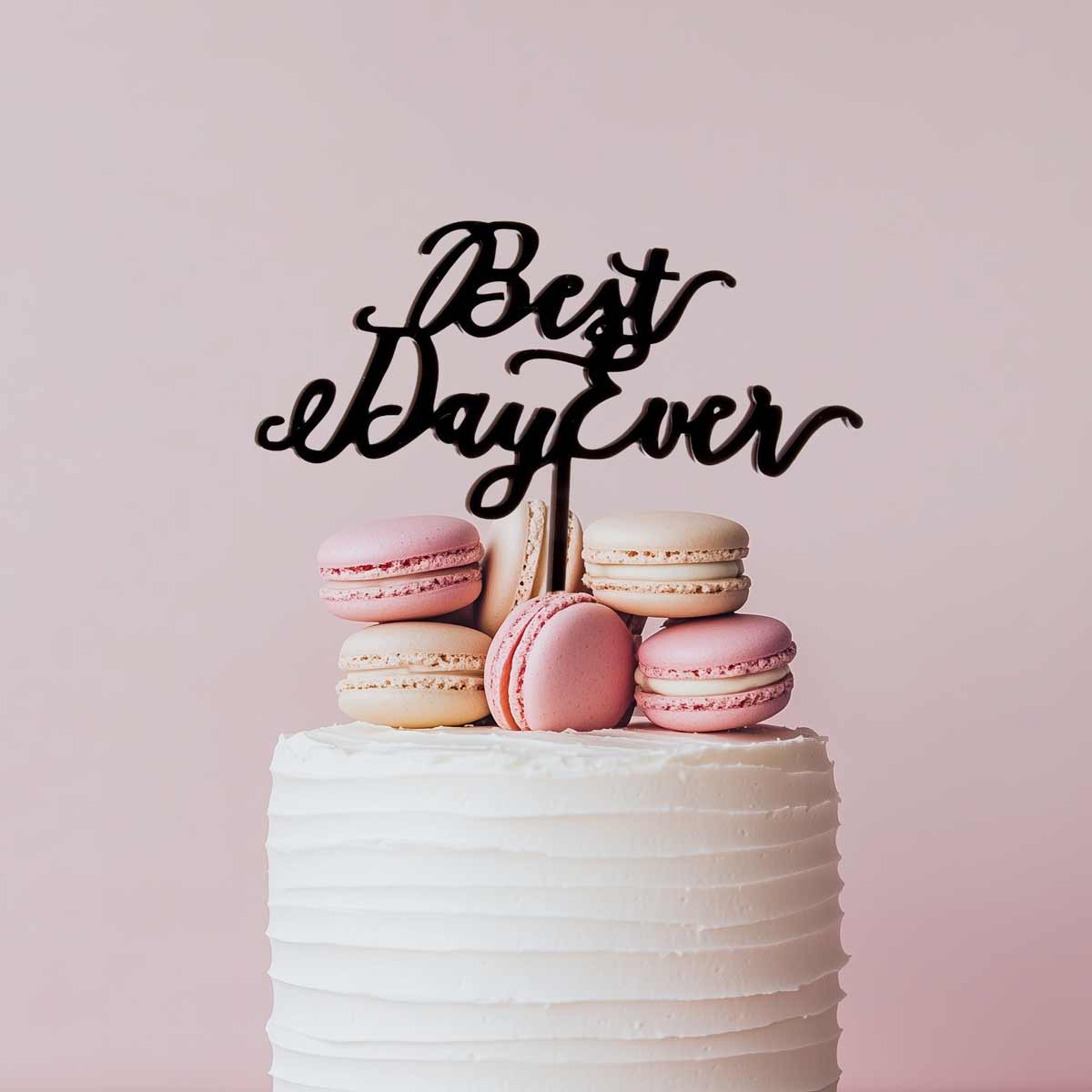 BEST DAY EVER Cake Topper (Black)