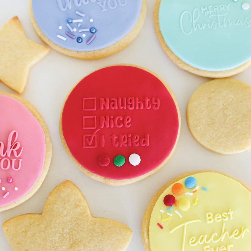 Cookie Embosser Stamp - NAUGHTY NICE TRIED